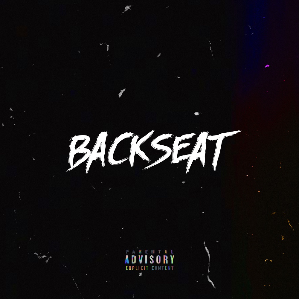 Backseat (Explicit)