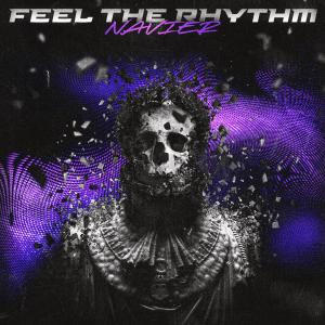 ดาวน์โหลดและฟังเพลง Feel The Rhythm พร้อมเนื้อเพลงจาก Navier