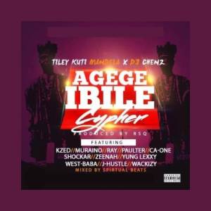 Tiley Kuti的專輯Agege Cypher Season 1