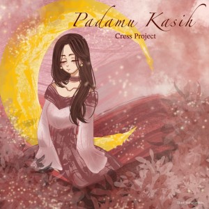 Album Padamu Kasih from Cress Project