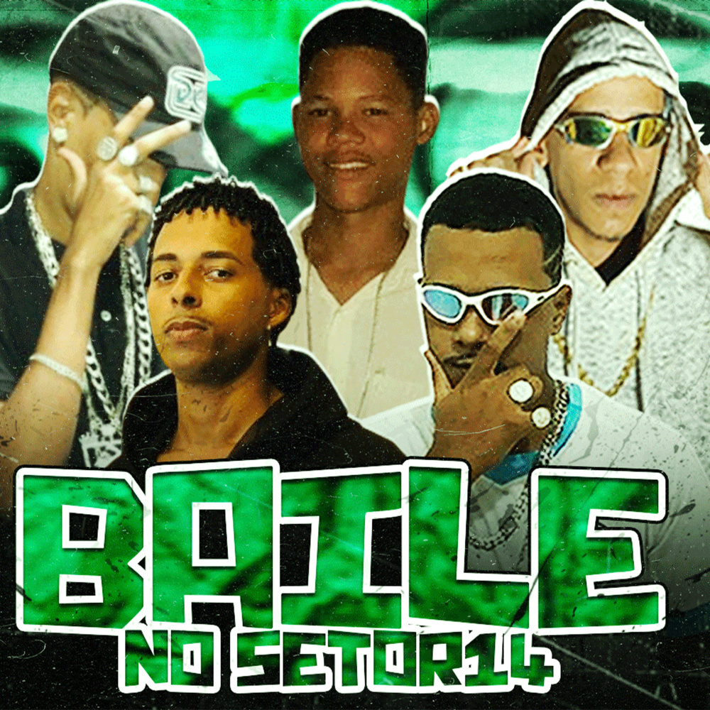 Baile no Setor 14 (Explicit)