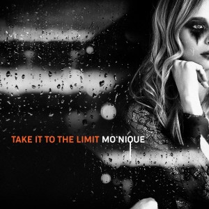 ดาวน์โหลดและฟังเพลง Take It to the Limit พร้อมเนื้อเพลงจาก Mo'Nique