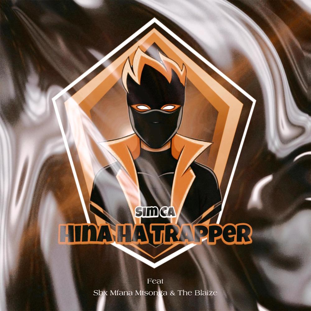 Hina Ha Trapper (feat. Sbx Mfana Mtsonga & Blaize) (Explicit)