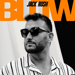 ดาวน์โหลดและฟังเพลง Blow (Extended Mix) พร้อมเนื้อเพลงจาก Jack Rush