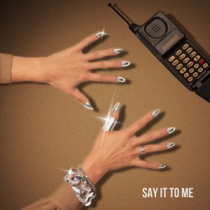 Album Say It To Me (Explicit) from Elsa Mickayla