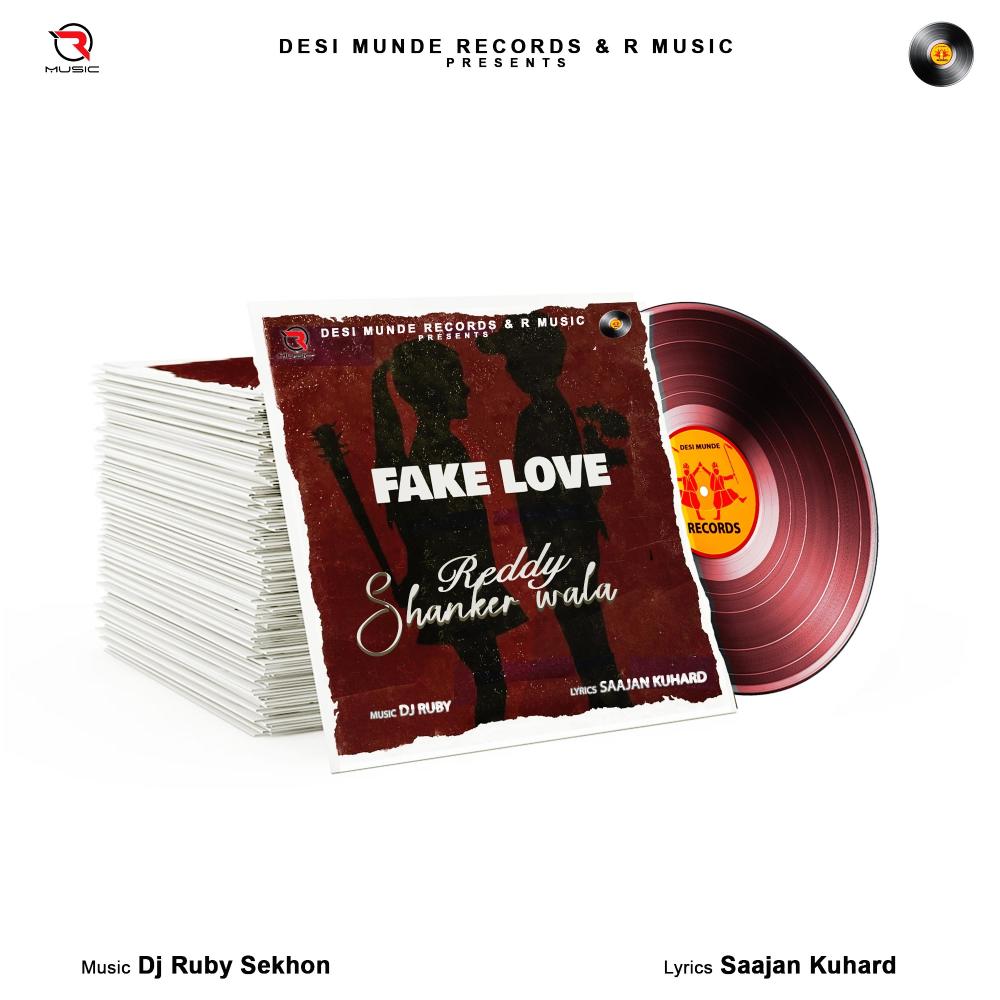 Fake Love ' New Punjabi Song' (feat. Reddy Shanker)