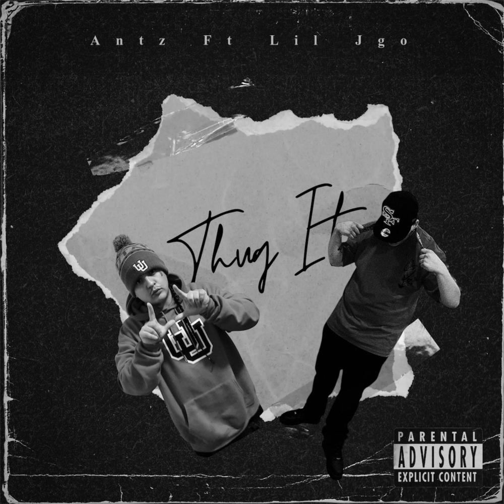 Thug It (feat. Lil Jgo) (Explicit)