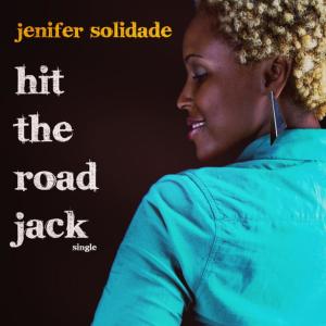 收聽Jenifer Solidade的Hit the Road Jack歌詞歌曲