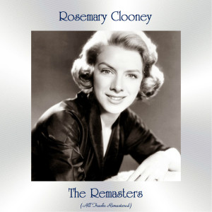 ดาวน์โหลดและฟังเพลง Sway (Remastered 2016) พร้อมเนื้อเพลงจาก Rosemary Clooney & Perez Prado