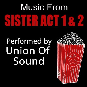 Union Of Sound的專輯Music From Sister Act 1 & 2