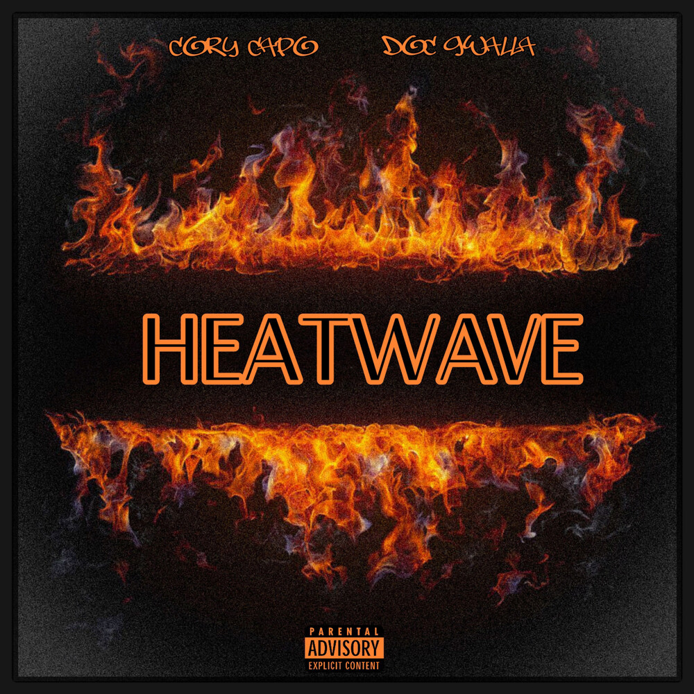 Heatwave (Explicit)