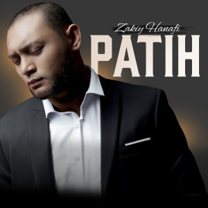 อัลบัม Patih ศิลปิน Zakiy Hanafi