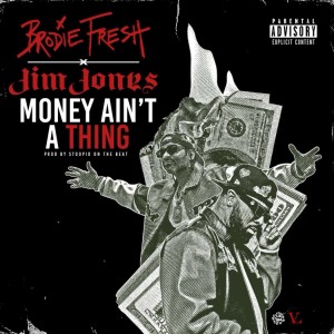 Jim Jones的專輯Money Ain't A Thing (Explicit)
