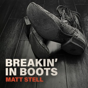 Matt Stell的專輯Breakin' in Boots