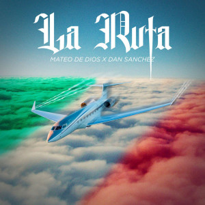Dan Sanchez的專輯La Ruta