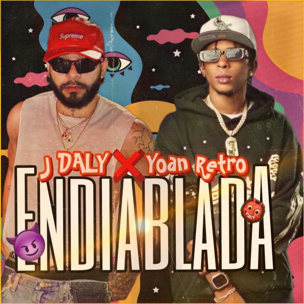 Endiablada (feat. Yoan Retro) (Explicit)