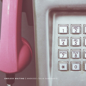 ดาวน์โหลดและฟังเพลง Endless Waiting พร้อมเนื้อเพลงจาก Andezzz