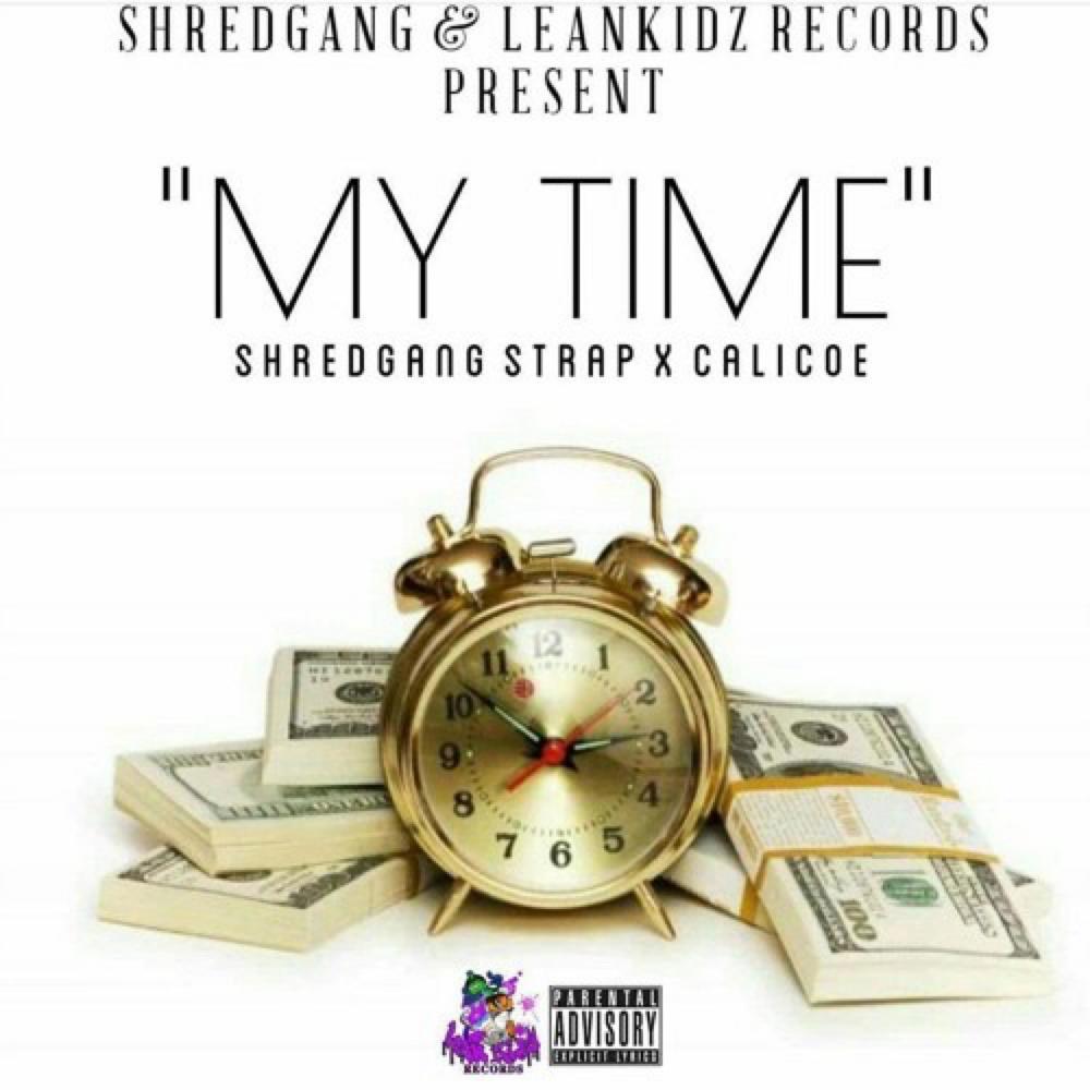My Time (Explicit)