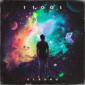 ดาวน์โหลดและฟังเพลง 11001 พร้อมเนื้อเพลงจาก Vladko