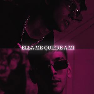 收聽GMD的ELLA ME QUIERE A MI (feat. TWAN1312)歌詞歌曲