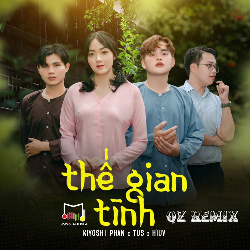 Thế Gian Tình (QZ Remix)