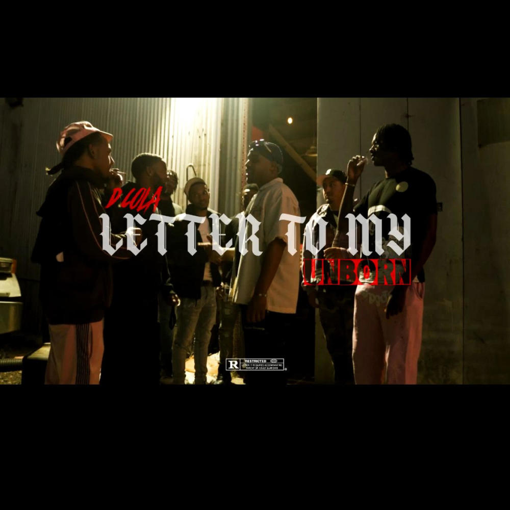 Letter 2 My Unborn (Explicit)