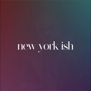 อัลบัม New York Ish (Explicit) ศิลปิน Ian Wallace