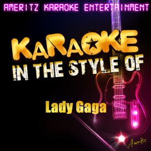 ดาวน์โหลดและฟังเพลง Bad Romance (Karaoke Version) พร้อมเนื้อเพลงจาก Ameritz Karaoke Entertainment
