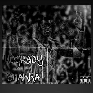 Shakka的專輯Mcgrady (Explicit)