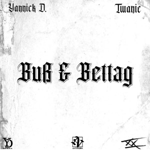 Album Buß & Bettag (Explicit) from Yannick D.
