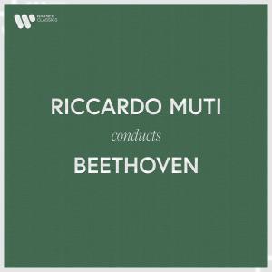 อัลบัม Riccardo Muti Conducts Beethoven ศิลปิน Riccardo Muti
