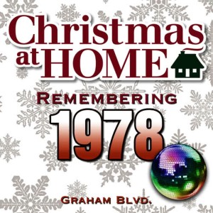 อัลบัม Christmas at Home: Remembering 1978 ศิลปิน Graham Blvd.