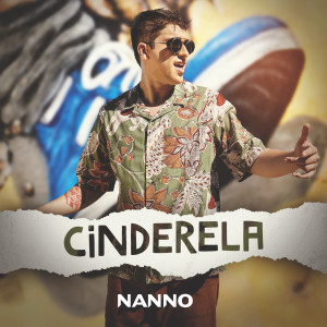 收聽Nanno的Cinderela歌詞歌曲
