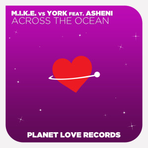 M.I.K.E.的專輯Across The Ocean