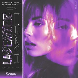 Album Lavender Haze (Explicit) oleh Onur Ormen