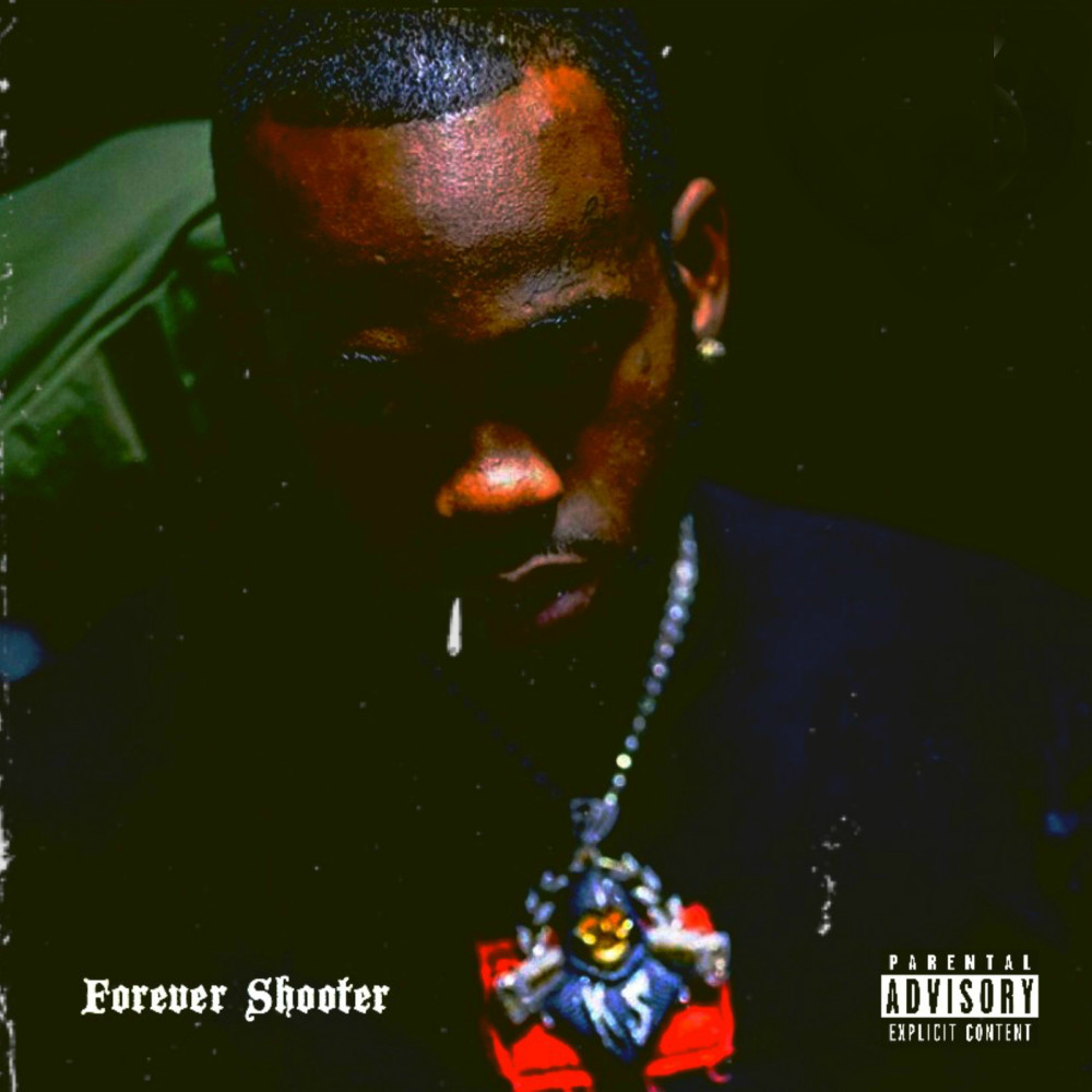 Forever Shooter (Explicit)