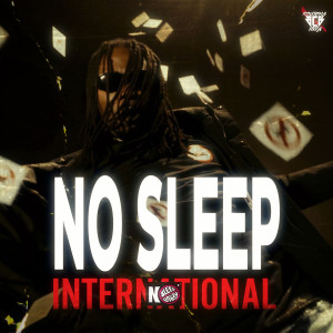 Listen to No Sleep International (Explicit) song with lyrics from KOKO BWA