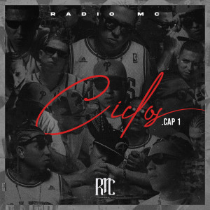 Radio MC的专辑Ciclos (Cap 1)