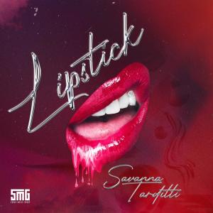 อัลบัม Lipstick (feat. XL Syndicate) ศิลปิน Savanna