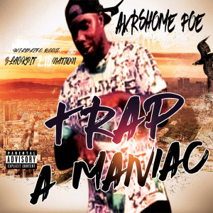 Album Trap-a-Maniac (Explicit) from 