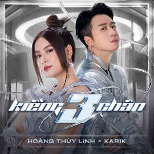 Listen to Kiềng 3 Chân song with lyrics from Hoang Thuy Linh