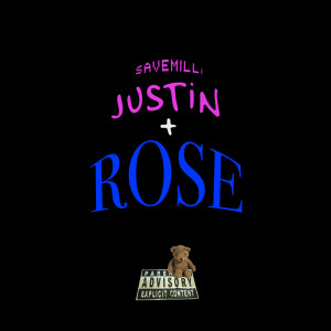 Album Justin / Rose (Explicit) from 