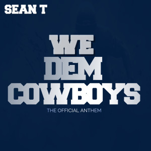 We Dem Cowboys dari Sean T.