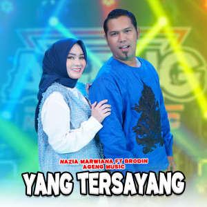Dengarkan Yang Tersayang lagu dari Nazia Marwiana dengan lirik