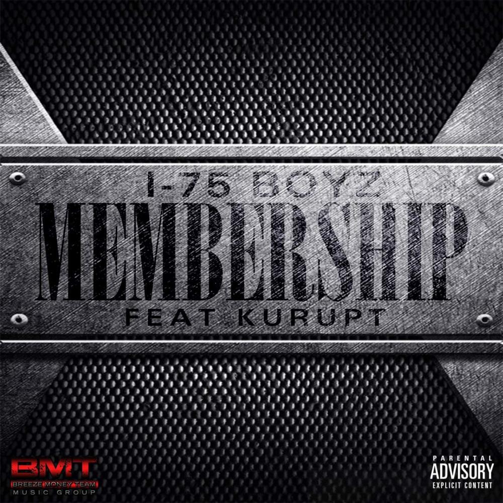 Membership (feat. Kurupt) (Explicit)