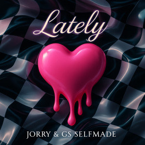 Album Lately (Explicit) from Jorry