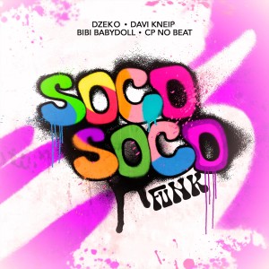 Album Soco Soco (Funk) oleh Dzeko