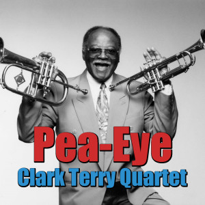 Album Pea-Eye oleh Clark Terry Quartet
