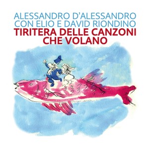 Album Tiritera delle canzoni che volano from David Riondino