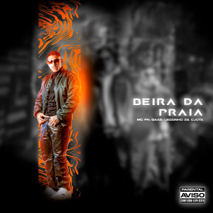 อัลบัม Beira da Praia (Explicit) ศิลปิน MC Ph